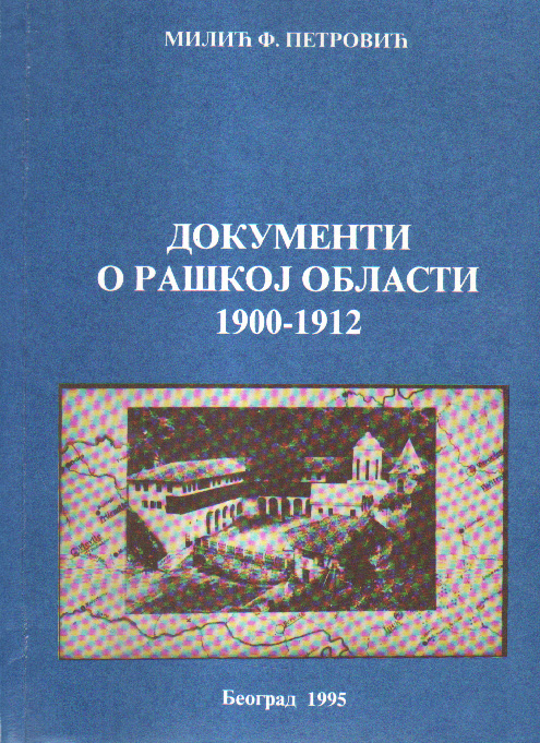 Документи о Рашкој области 1900–1912